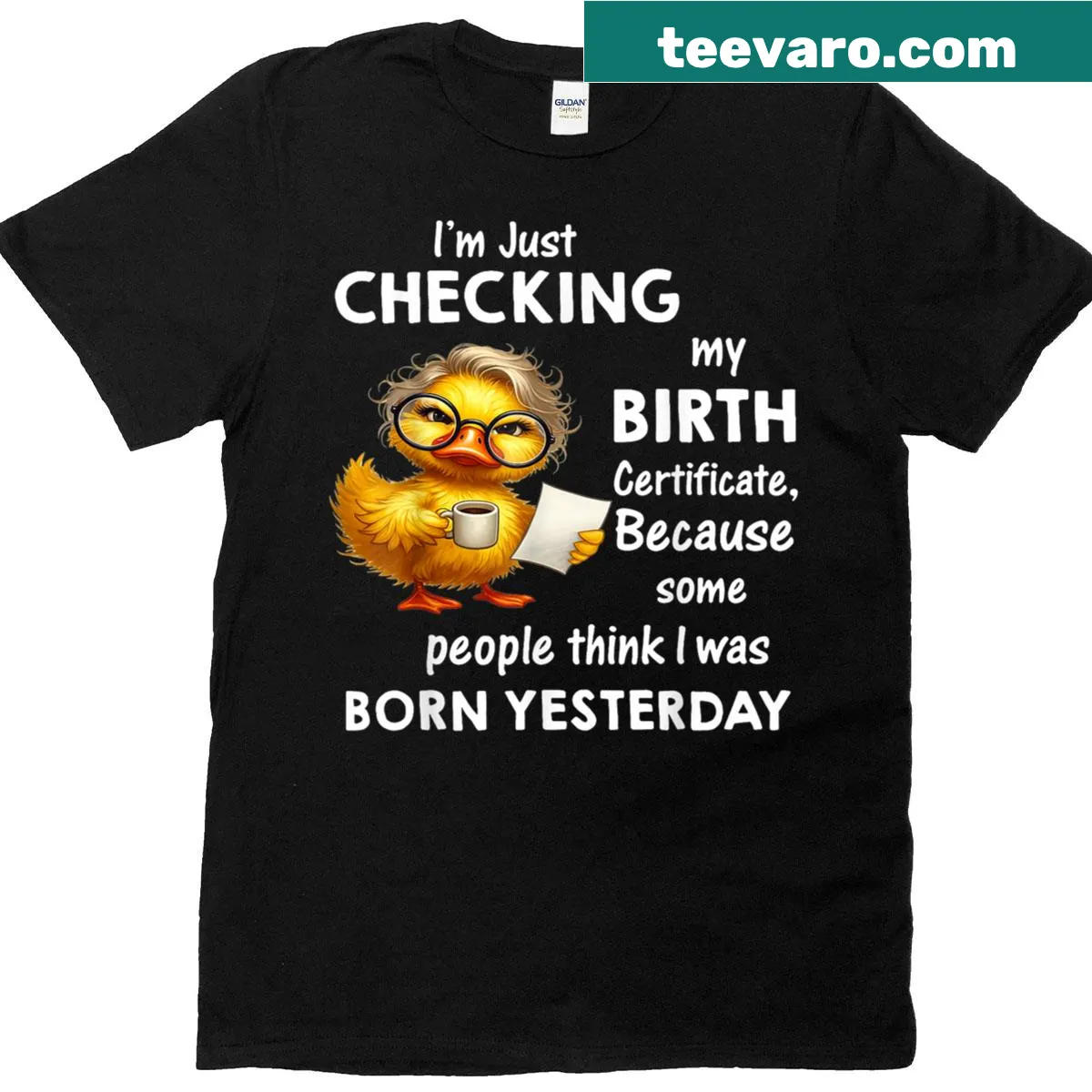 Funny T-shirt with humorous phrase about checking birth certificate. — on a men's t-shirt