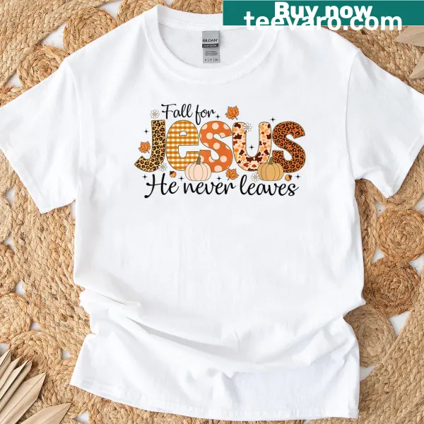 Inspirational T-shirt with a message of faith for autumn.