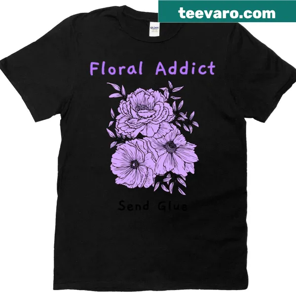 T-shirt with humorous Floral Addict text for scrapbookers