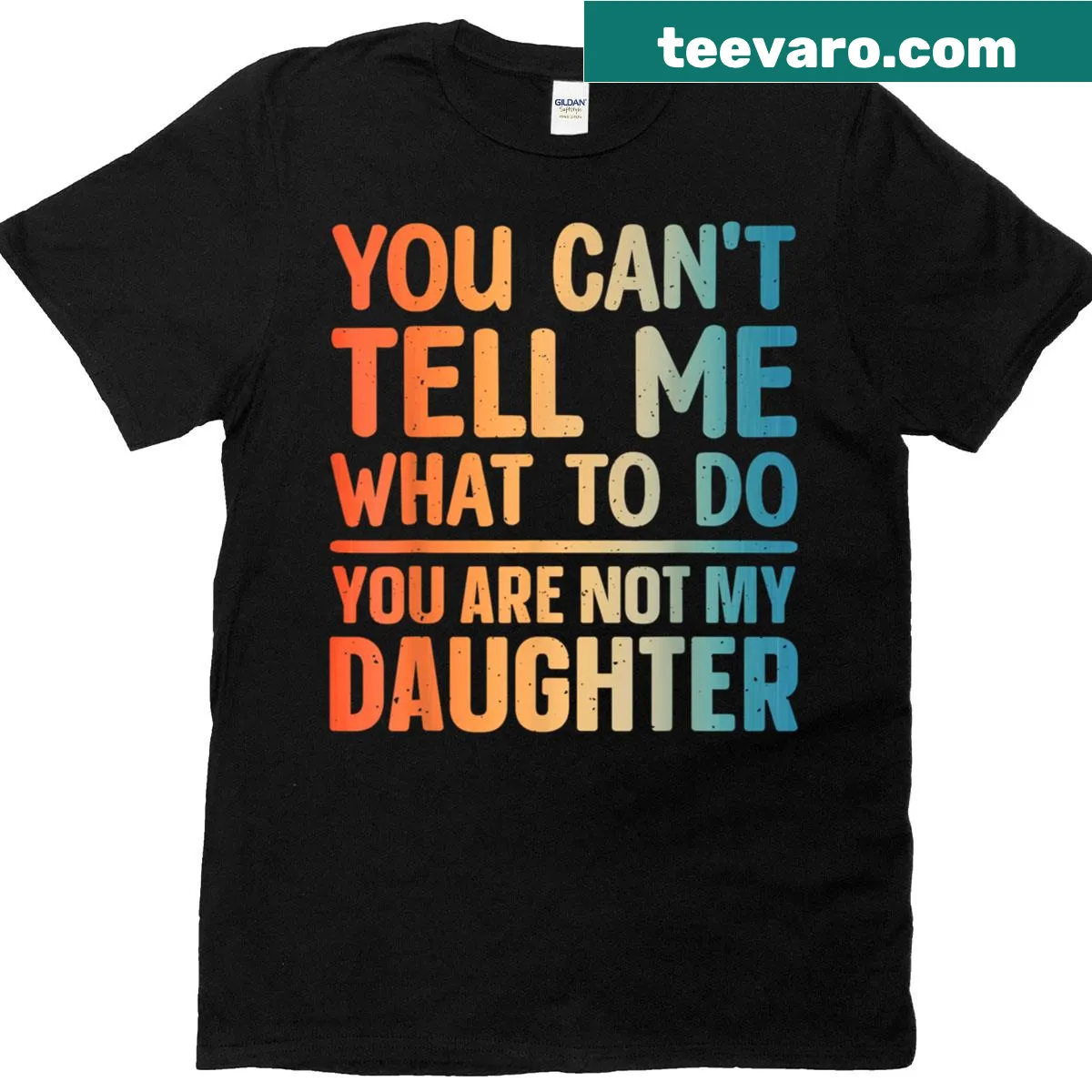Typography design celebrating fathers from daughters, humorously styled. — on a men's t-shirt