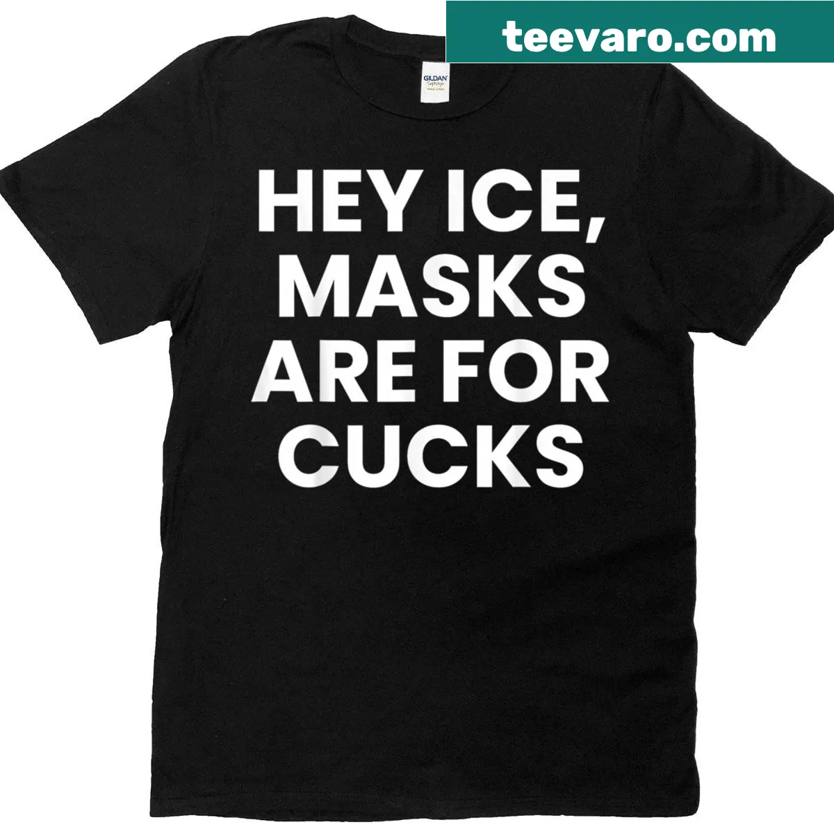 Funny T-shirt with text: 'Hey Ice Masks Are For Cucks' — on a men's t-shirt