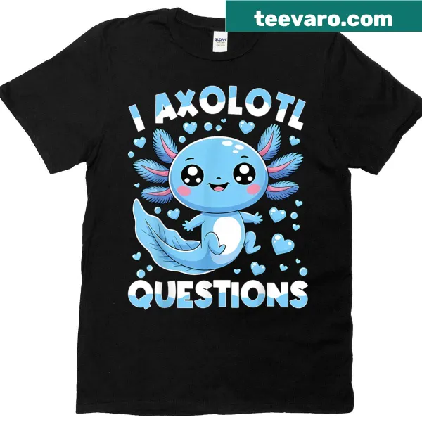 Cute kids' t-shirt with cartoon axolotl and text about questions
