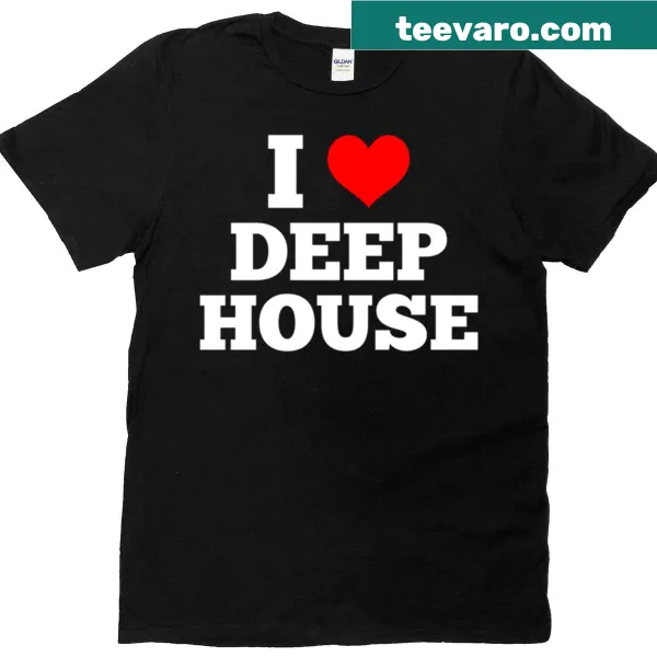 Typography t-shirt expressing love for deep house music