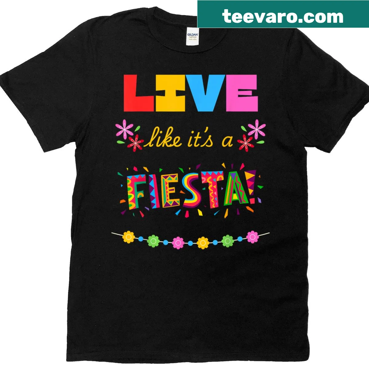 Playful T-shirt with the phrase 'Live Like Its A Fiesta' — on a men's t-shirt