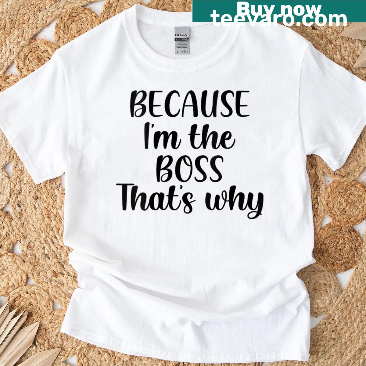 Funny T-shirt for women with text about being the boss — on a men's t-shirt