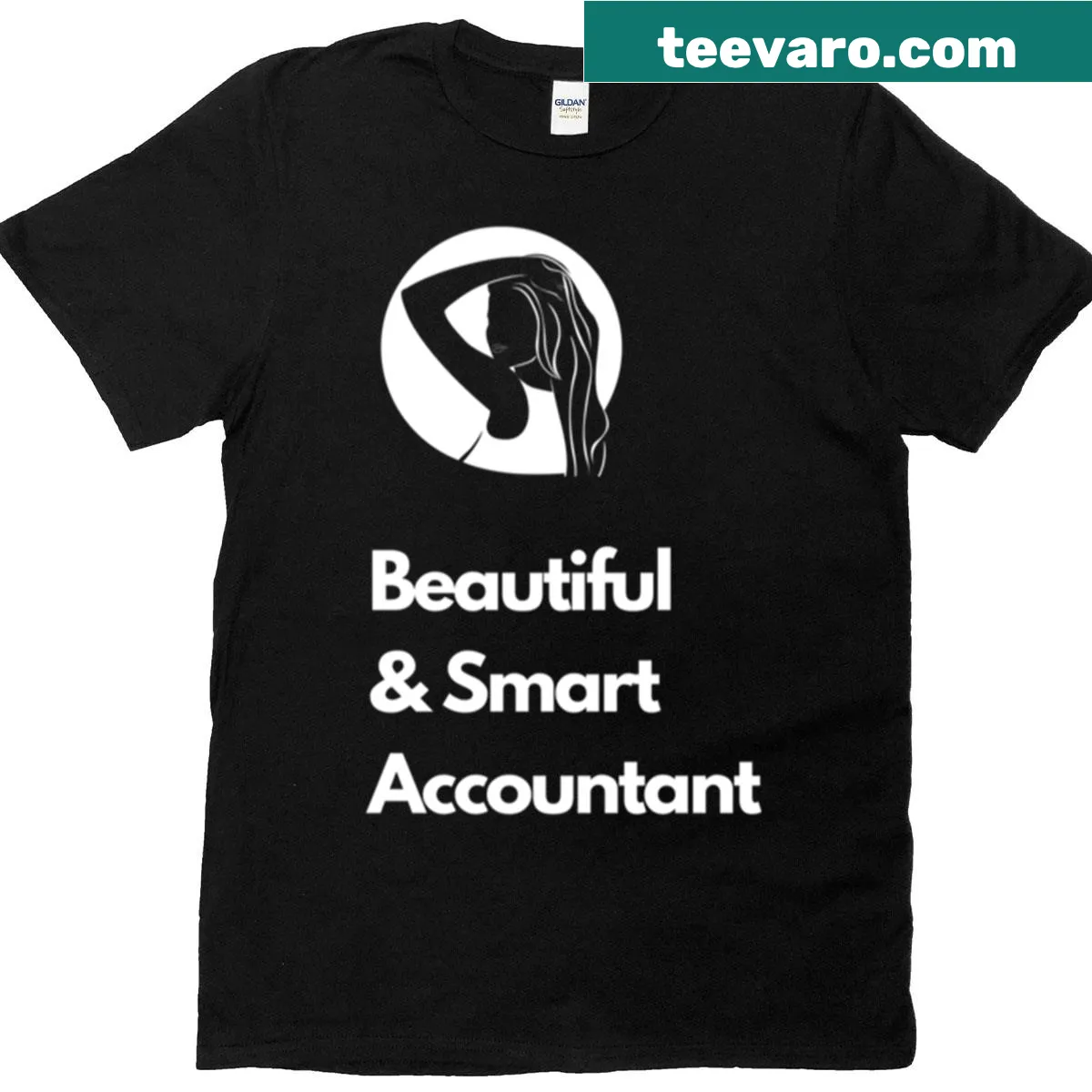 Inspirational 'Beautiful And Smart Accountant' text on t-shirt — on a men's t-shirt