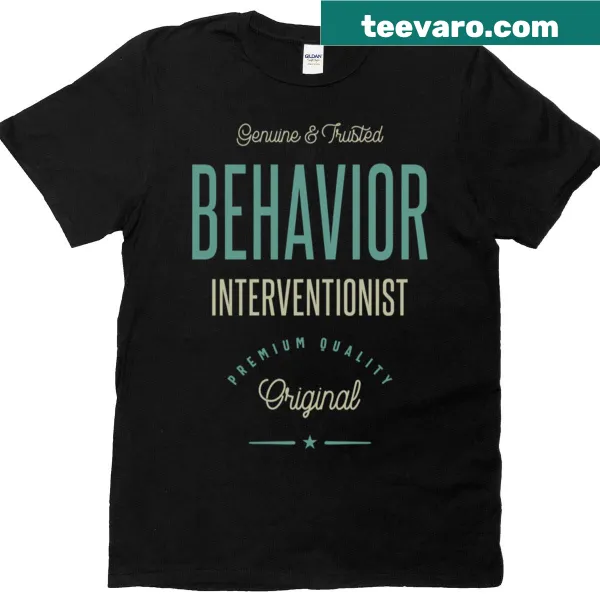 Text T-shirt recognizing the role of behavior interventionists