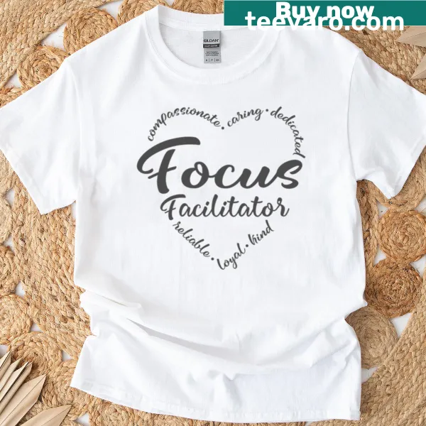 Focus Facilitator T-shirt with bold typography