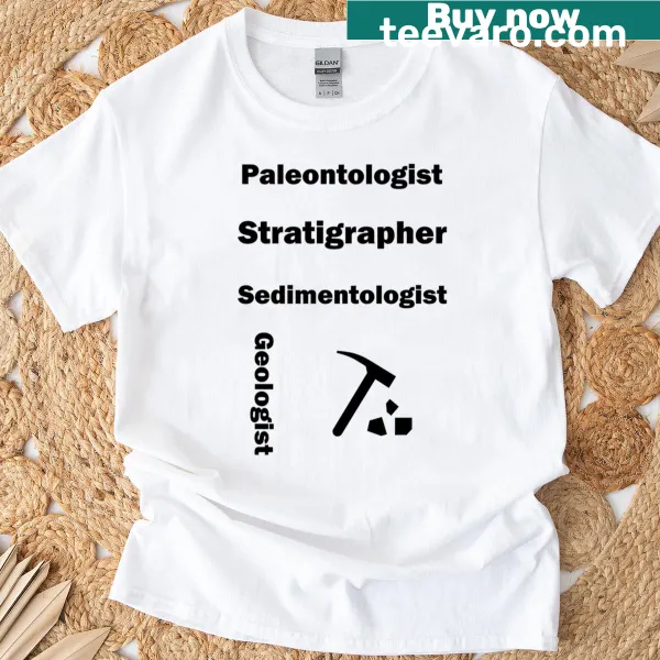 Geology occupations graphic t-shirt celebrating earth sciences