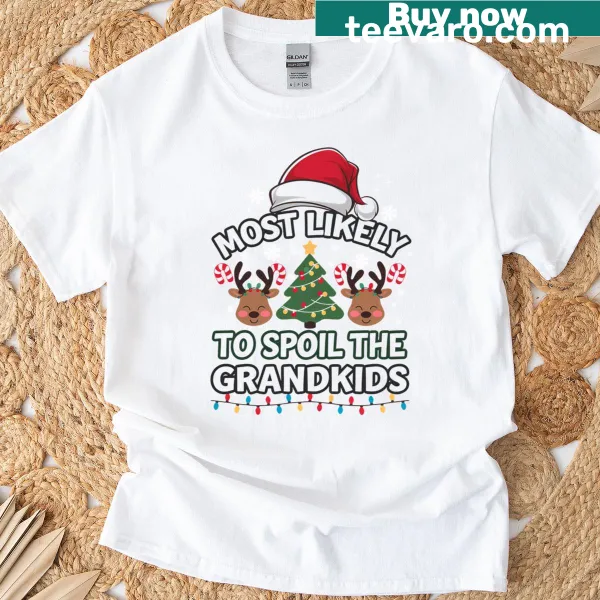 Funny men's T-shirt about spoiling grandkids during Christmas