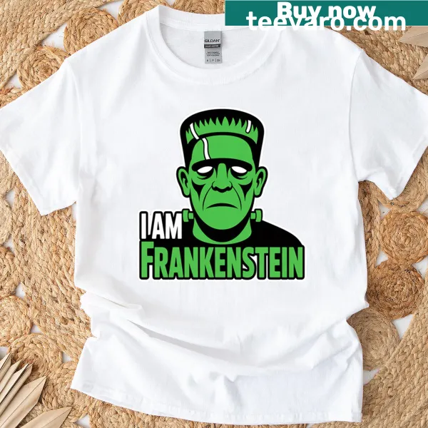 Halloween T-shirt featuring 'I Am Frankenstein' text