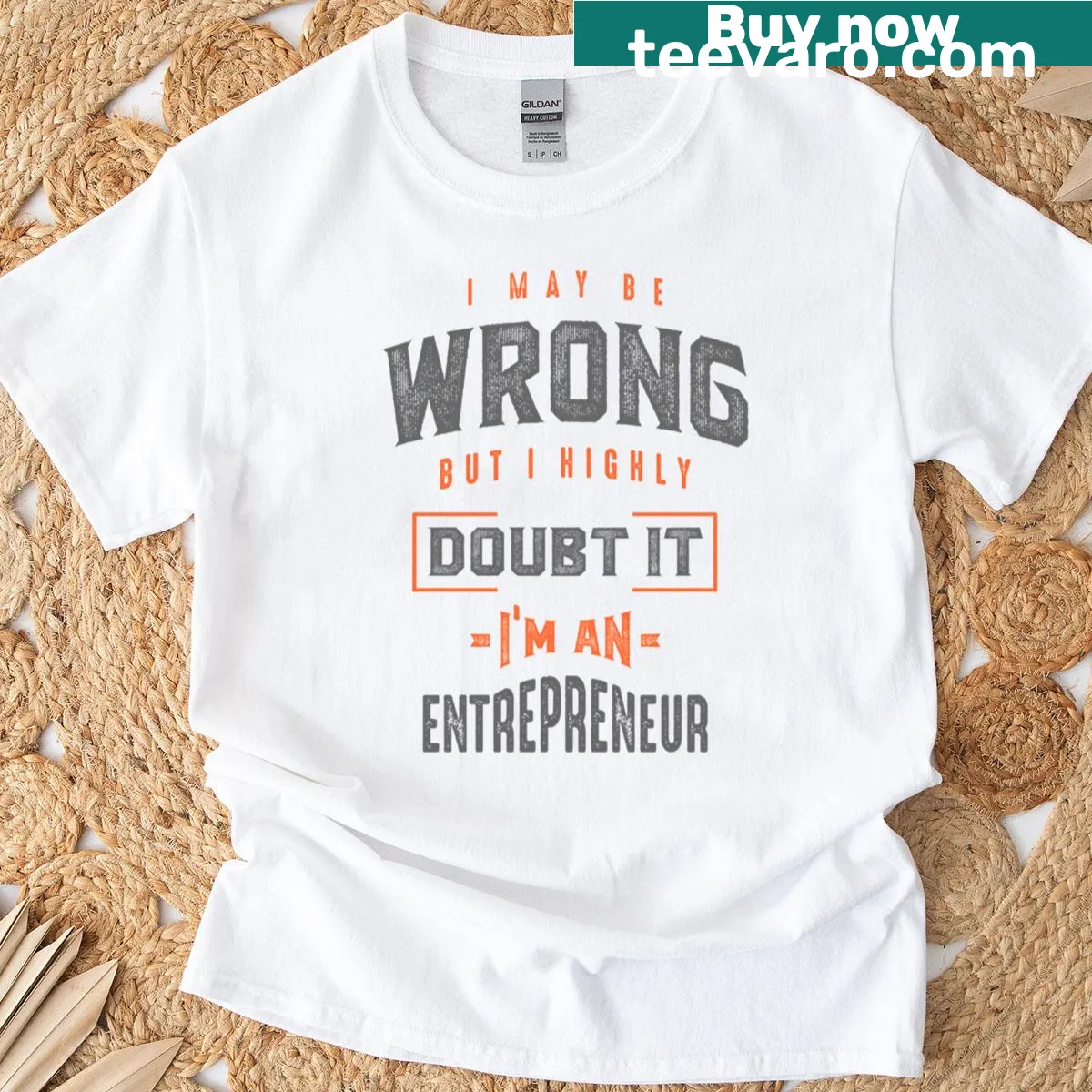 Entrepreneur t-shirt with bold text that reads I'm An Entrepreneur — on a men's t-shirt