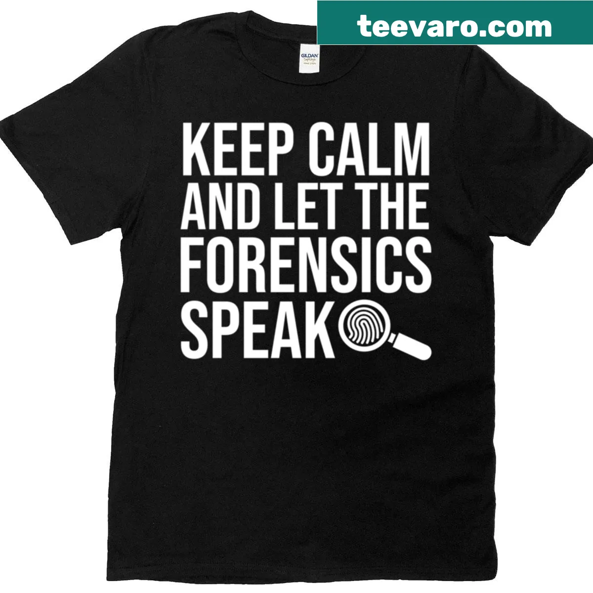 Typography t-shirt with 'Keep Calm And Let The Forensics Speak' text. — on a men's t-shirt
