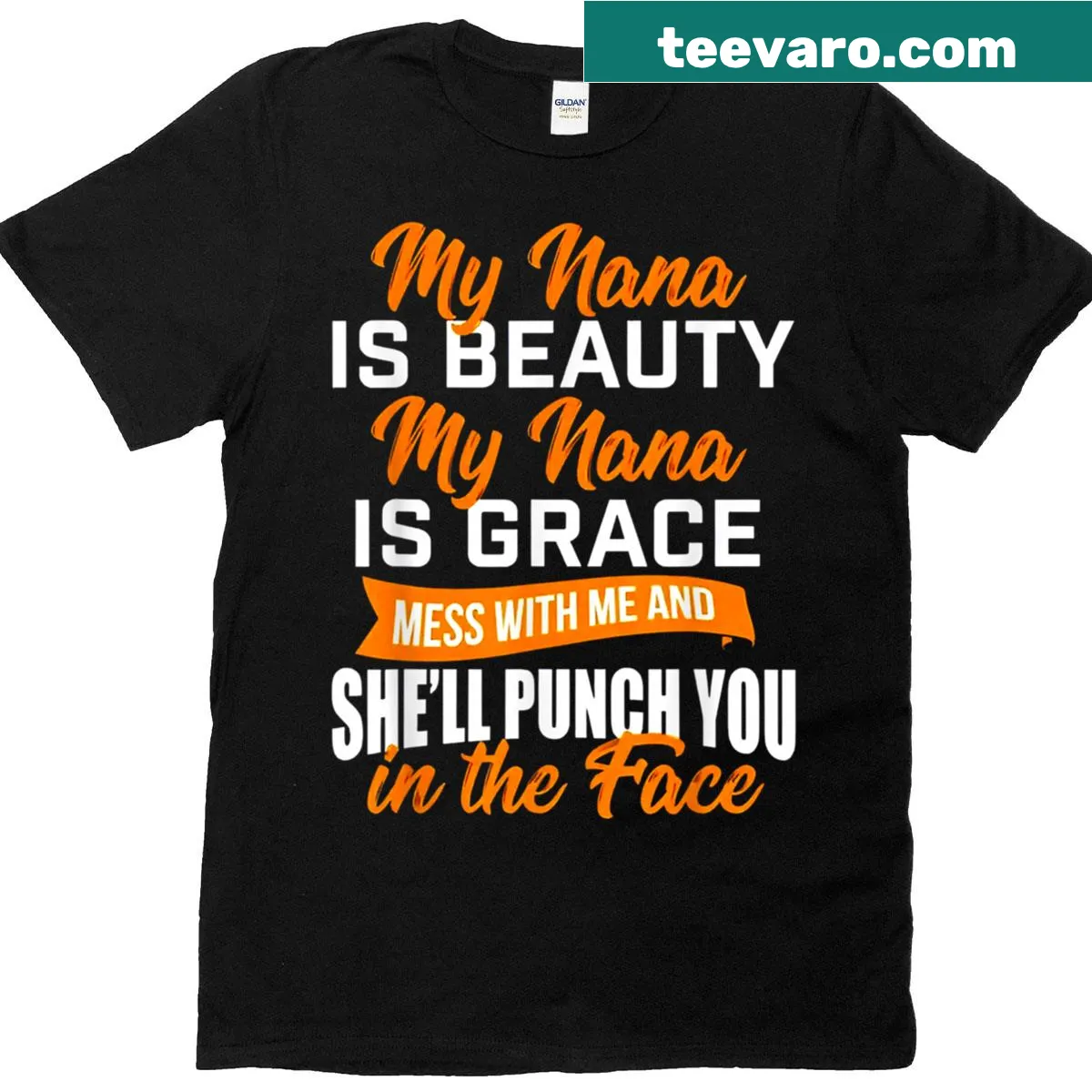 Sentimental t-shirt with the phrase My Nana Is Beauty My Nana Is Grace — on a men's t-shirt