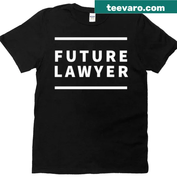Typography t-shirt with 'Note The Future Lawyer' text