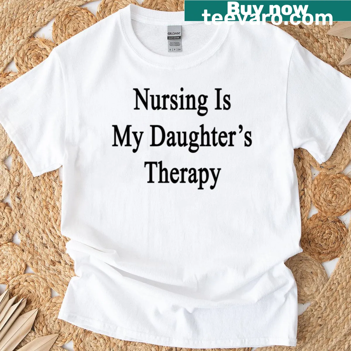 Sentimental T-shirt honoring nursing as therapy for daughters. — on a men's t-shirt