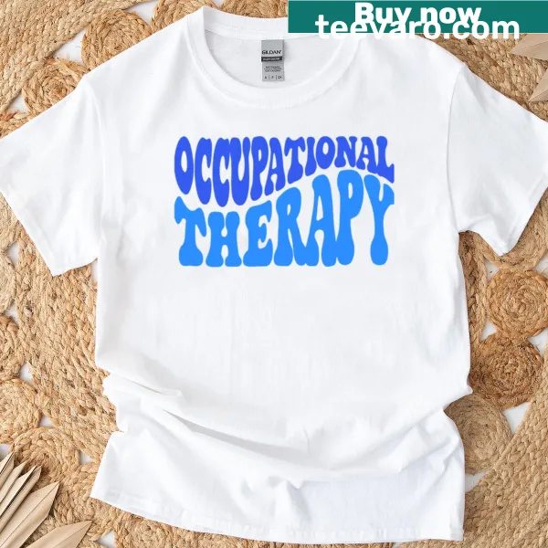 Occupational Therapy t-shirt featuring a thoughtful design celebrating the profession