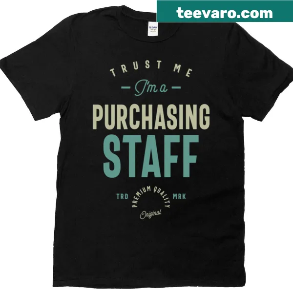 Humorous Purchasing Staff t-shirt with bold text