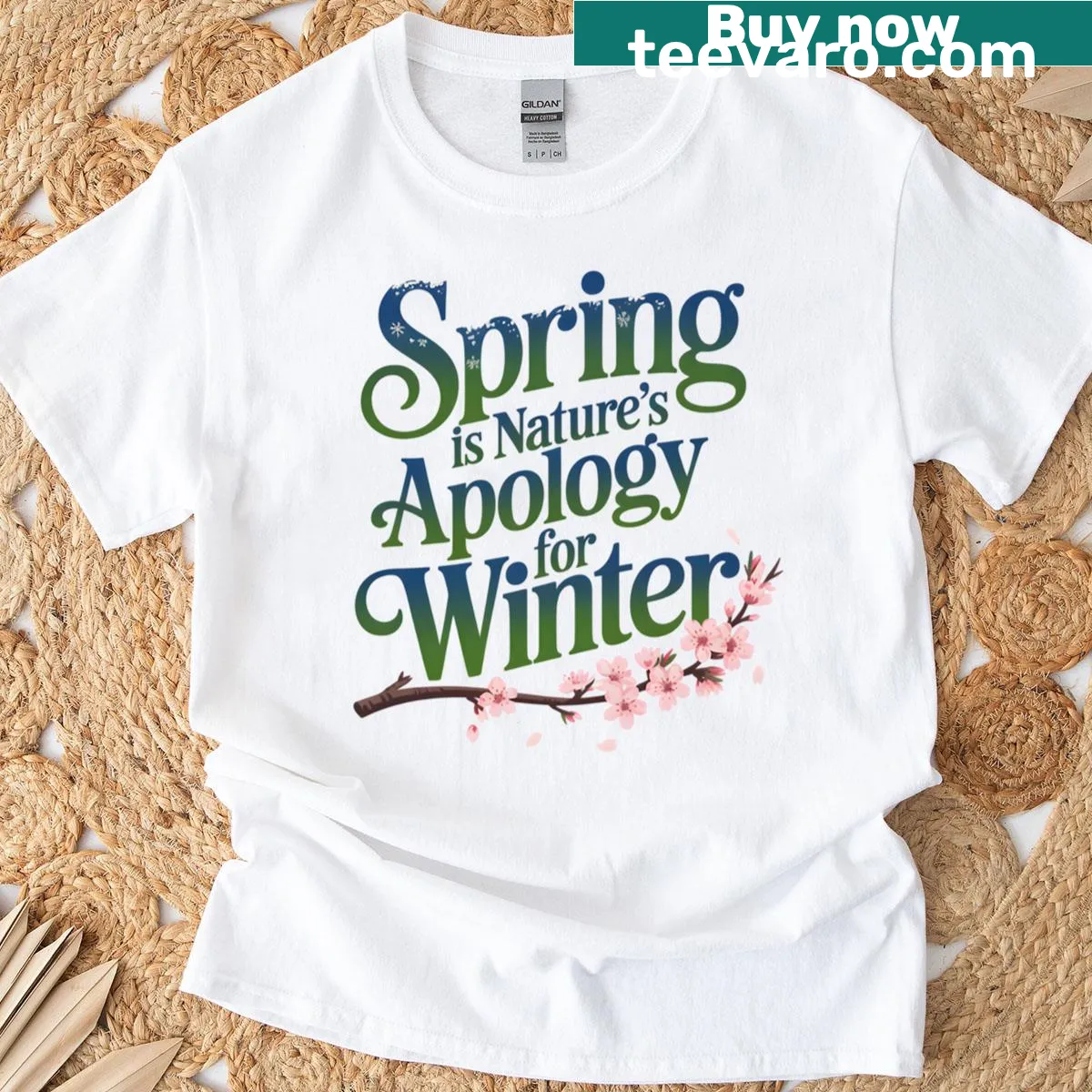 Seasonal quote T-shirt celebrating spring — on a men's t-shirt