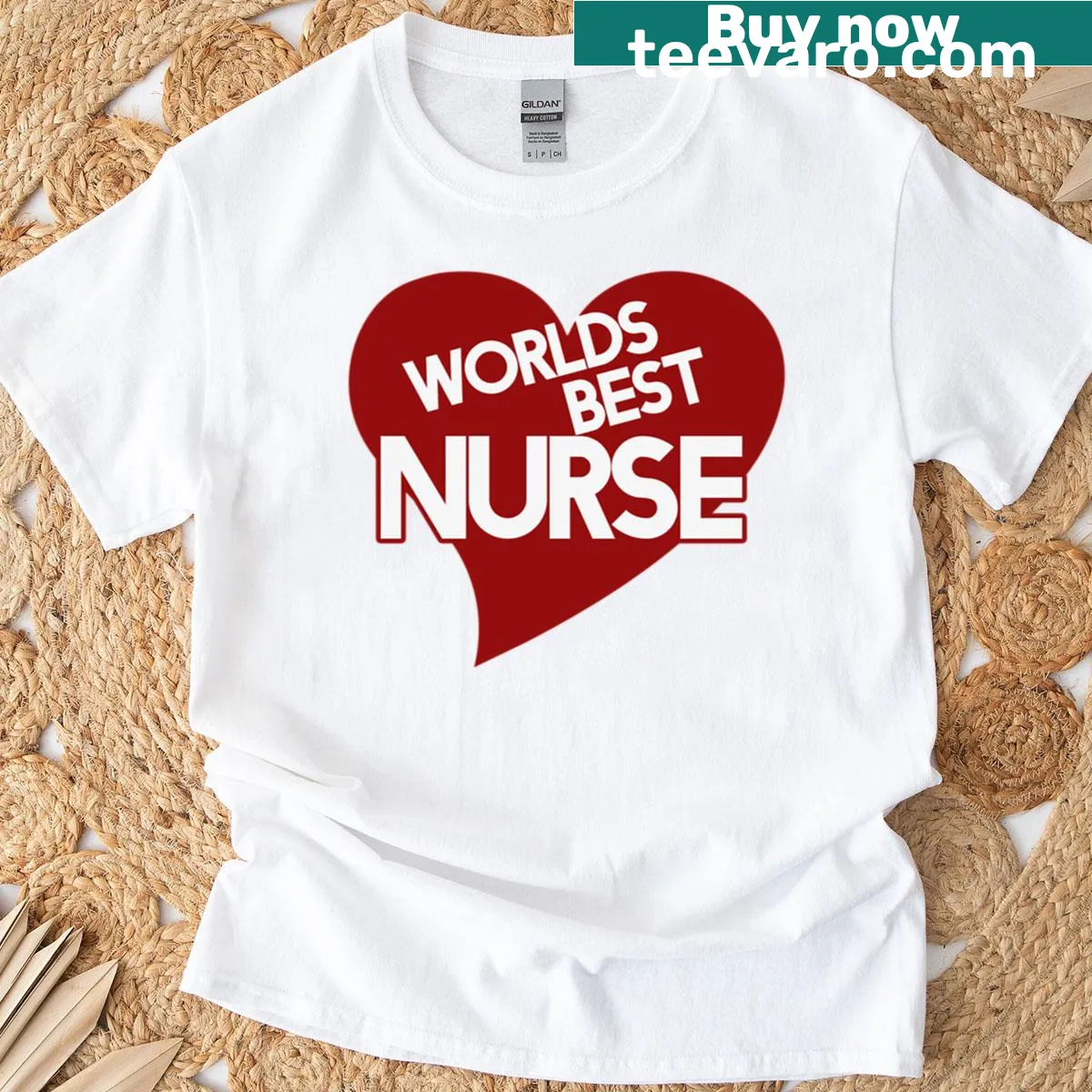 T-shirt stating 'World's Best Nurse' in supportive text — on a men's t-shirt