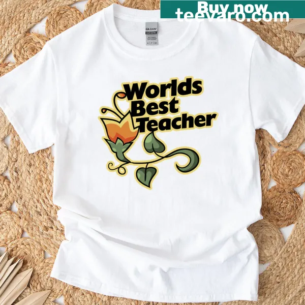 T-shirt declaring 'World's Best Teacher' in bold text