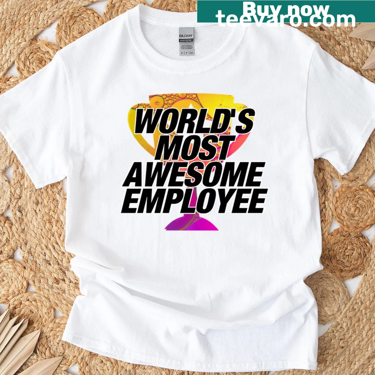 T-shirt proclaiming 'World's Most Awesome Employee' in bold text. — on a men's t-shirt