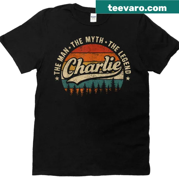 Personalized shirt featuring 'Charlie The Man The Myth The Legend'