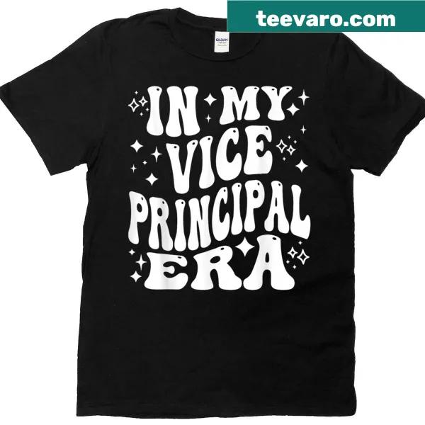 T-shirt with text 'In My Vice Principal Era' for school administrators