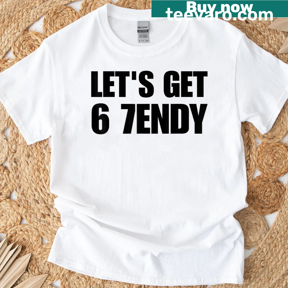 Meme-themed T-shirt with 'Lets Get 6 7endy 67' text — on a men's t-shirt