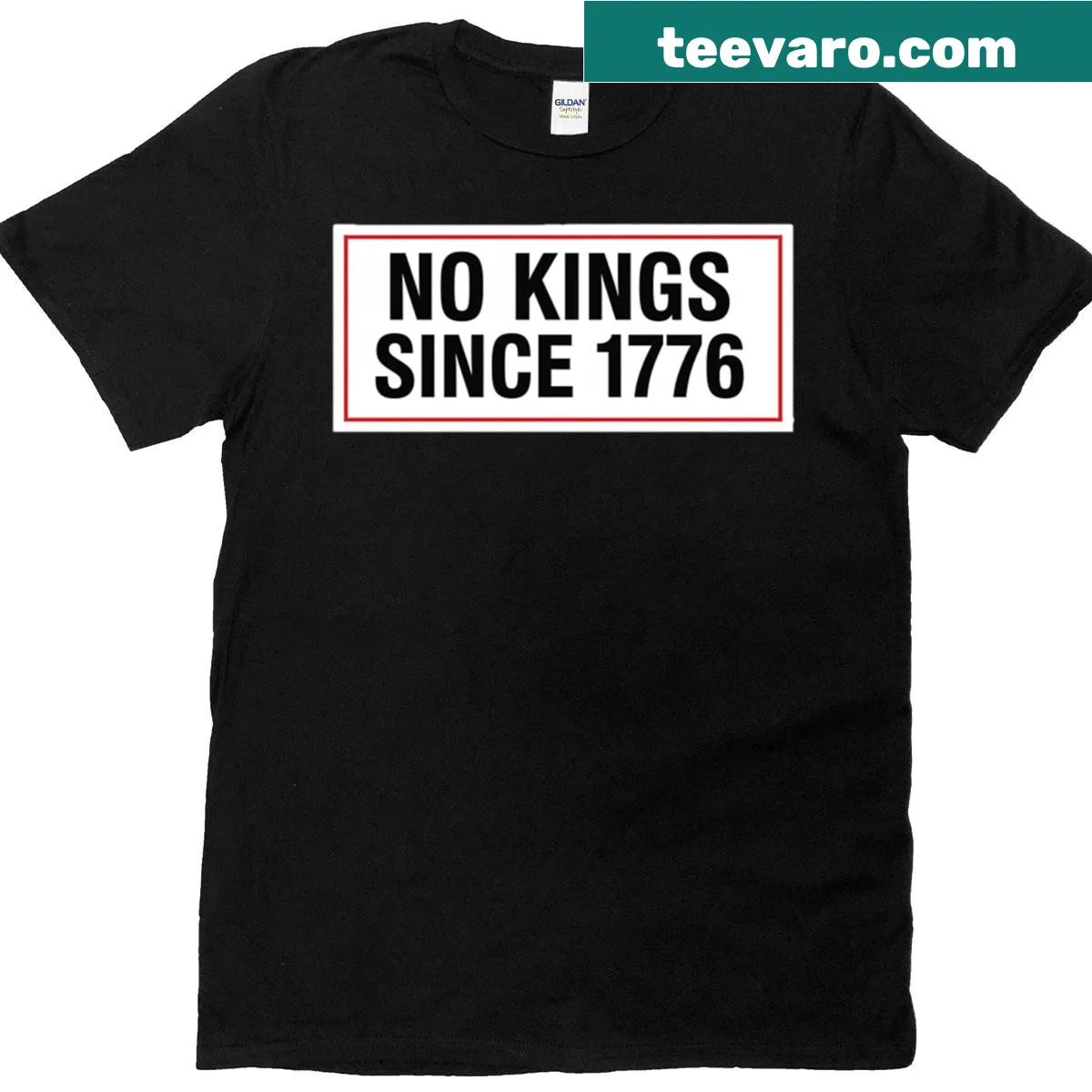 T-shirt with bold text: No Kings Since 1776, patriotic theme — on a men's t-shirt