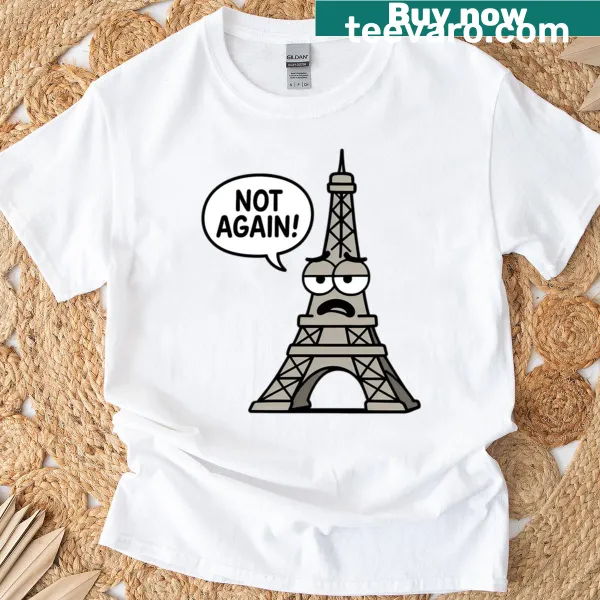 Funny t-shirt with a humorous take on the Eiffel Tower