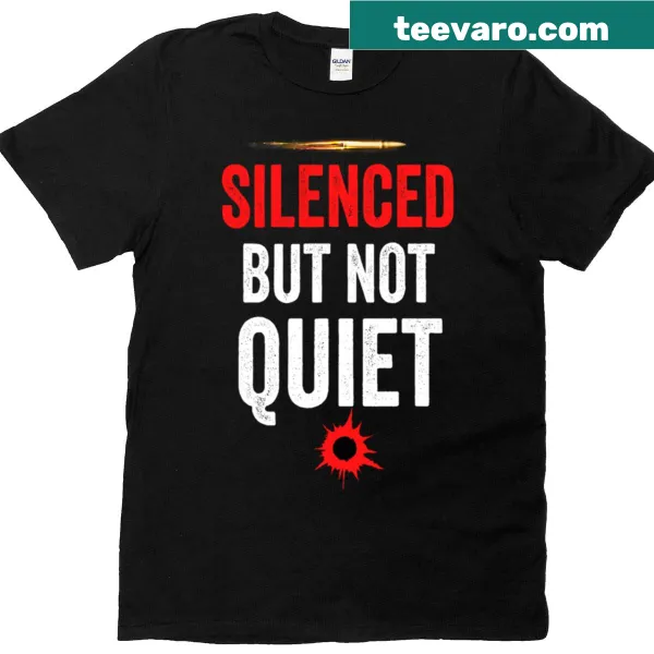 Transparent t-shirt with a bold design saying 'Silenced But Not Quiet'