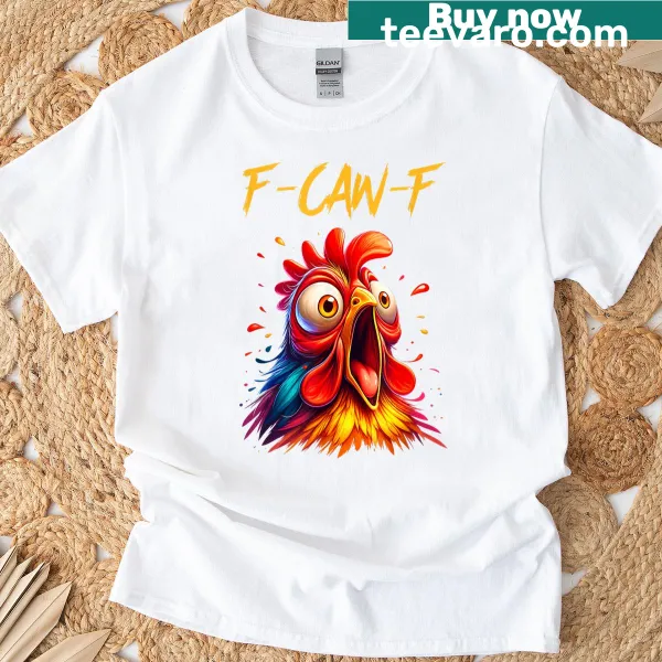 Funny rooster graphic T-shirt with humorous text.