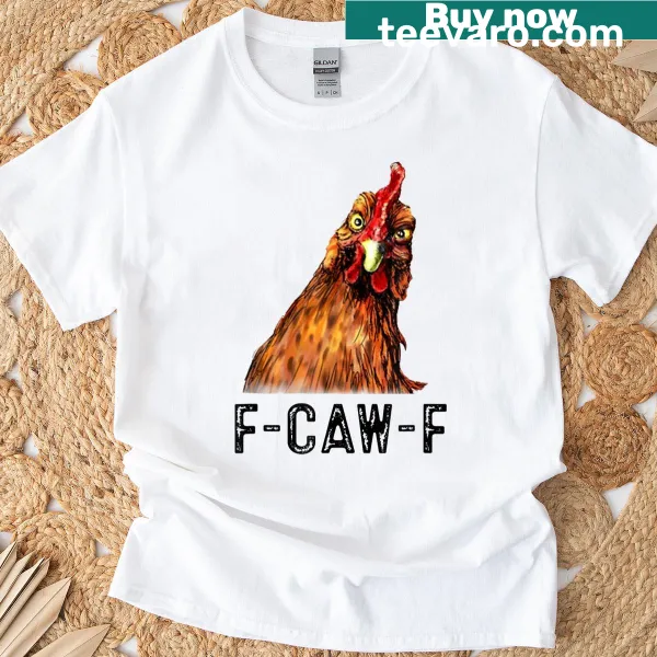 Whimsical chicken graphic with humorous text on a funny T-shirt