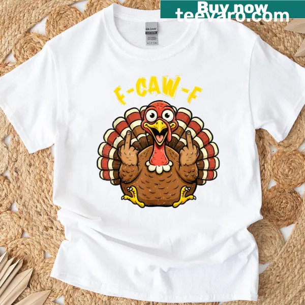 Funny turkey graphic t-shirt with humorous text for adults