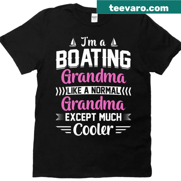 Text graphic that reads 'I'm a boating grandma' with a playful twist