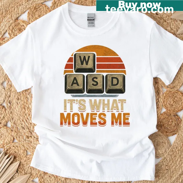 Vintage-inspired T-shirt for gamers featuring 'WASD It's What Moves Me' text