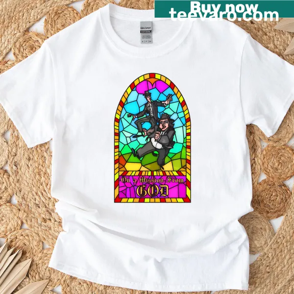 Inspirational T-shirt with the phrase 'On A Mission From God' in bold text