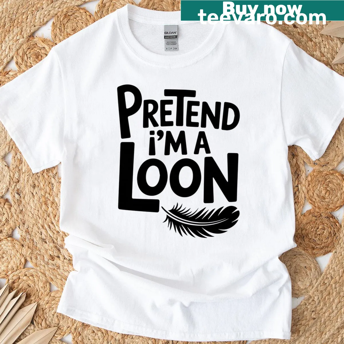 Funny bird-themed t-shirt with 'Pretend I'm A Loon' text — on a men's t-shirt