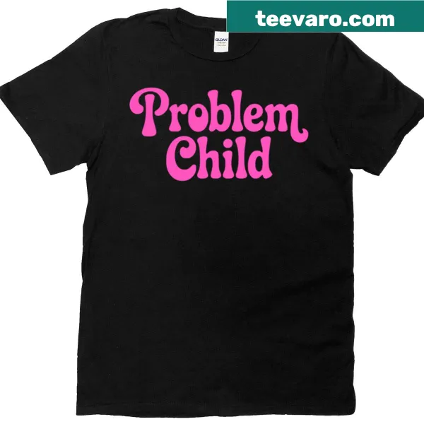Pink T-shirt with 'Problem Child' text for fun-loving girls.
