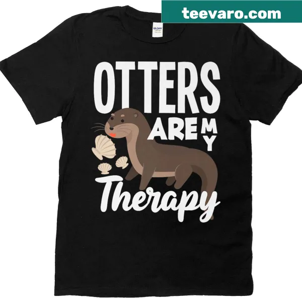 Cartoon sea otter T-shirt with 'Are My Therapy' text