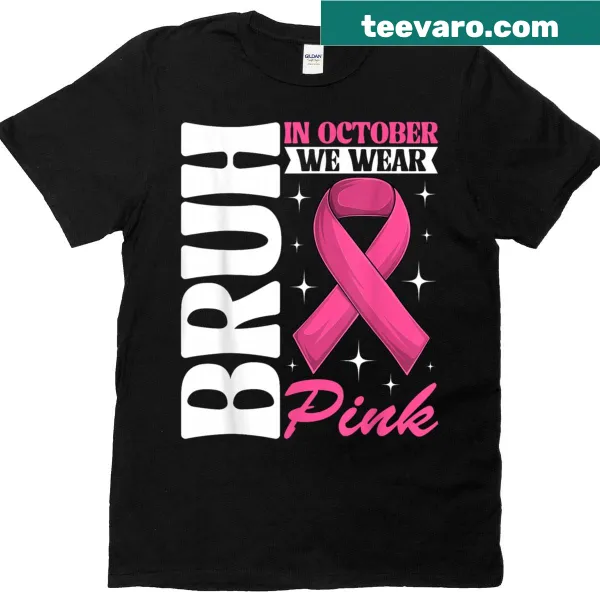 Breast Cancer Awareness t-shirt with text 'In October We Wear Pink'