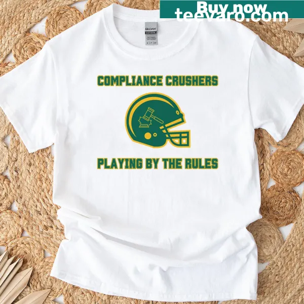 T-shirt with bold typography celebrating compliance and breaking barriers.