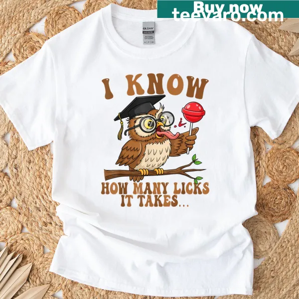 Funny owl lollipop joke T-shirt with humorous text.