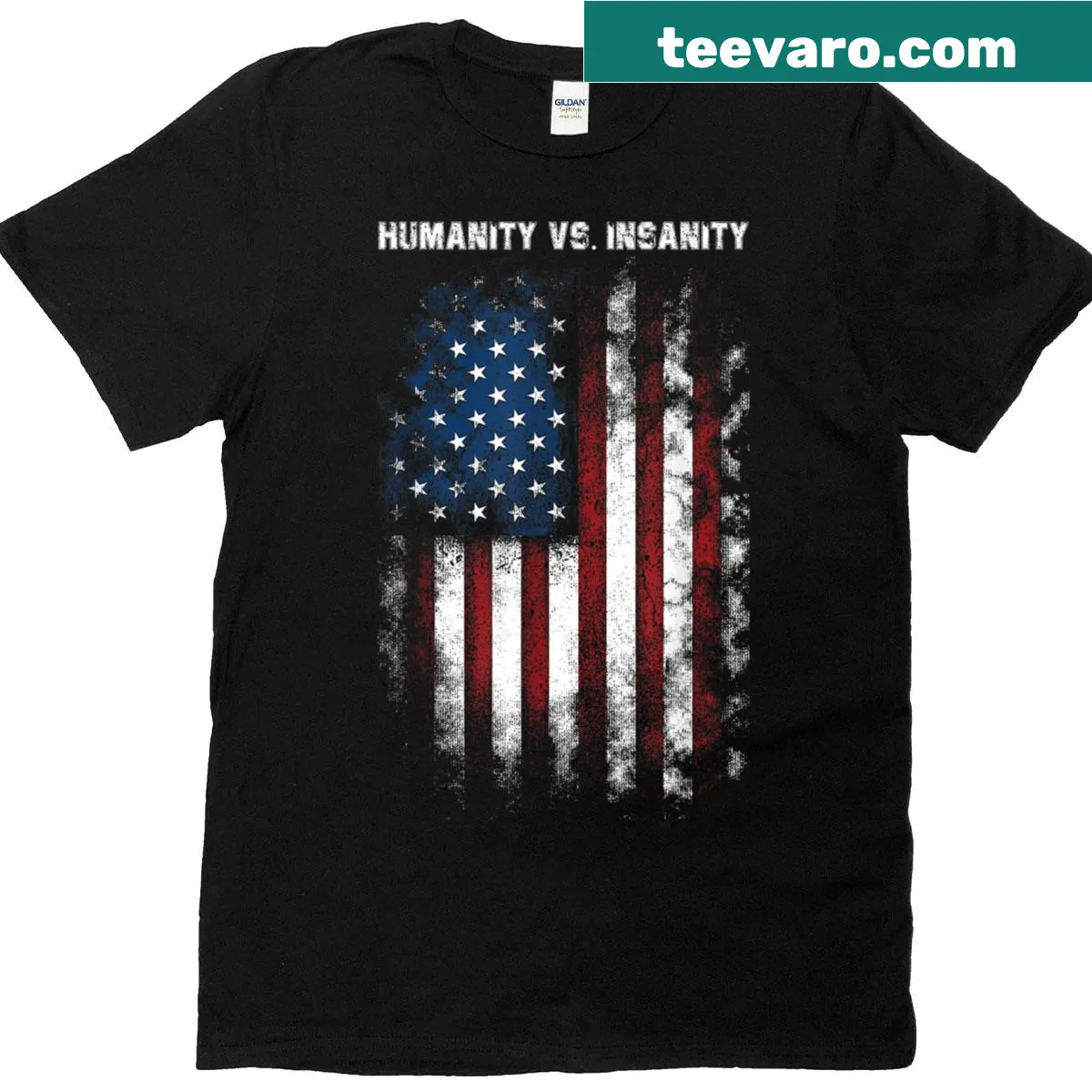 Patriotic t-shirt with 'Humanity Vs Insanity' in a distressed design — on a men's t-shirt