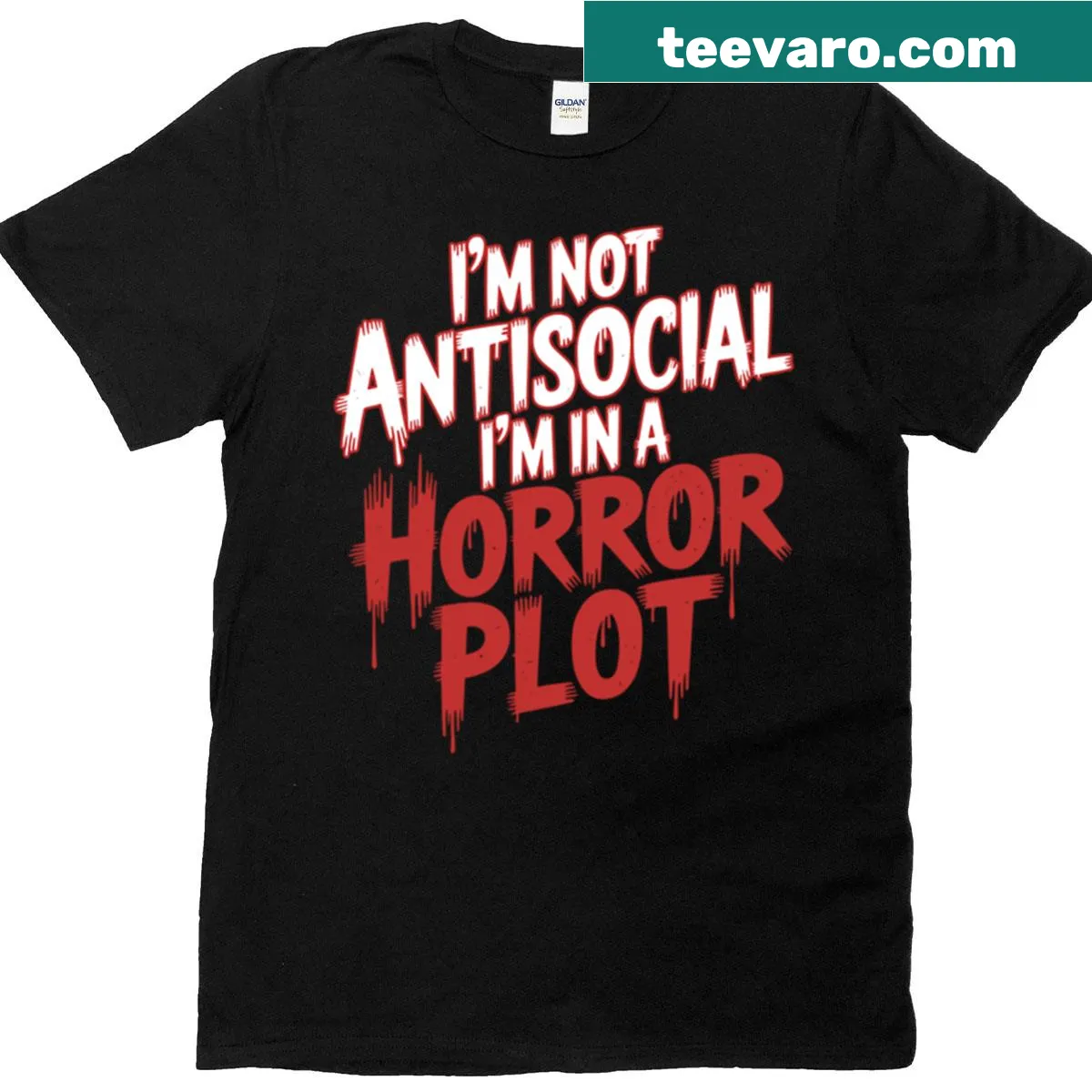T-shirt with the humorous quote about being in a horror plot — on a men's t-shirt