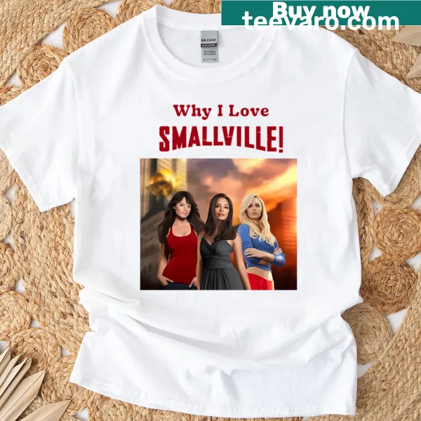 T-shirt featuring text honoring the women of Smallville