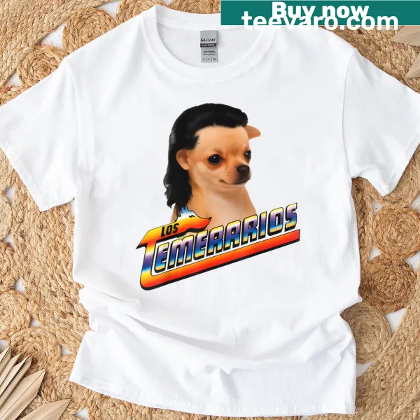 Funny dog meme typography on Los Temerarios T-shirt