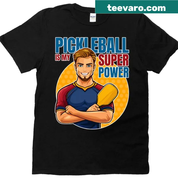Pickleball-themed T-shirt with 'Superpower' graphic