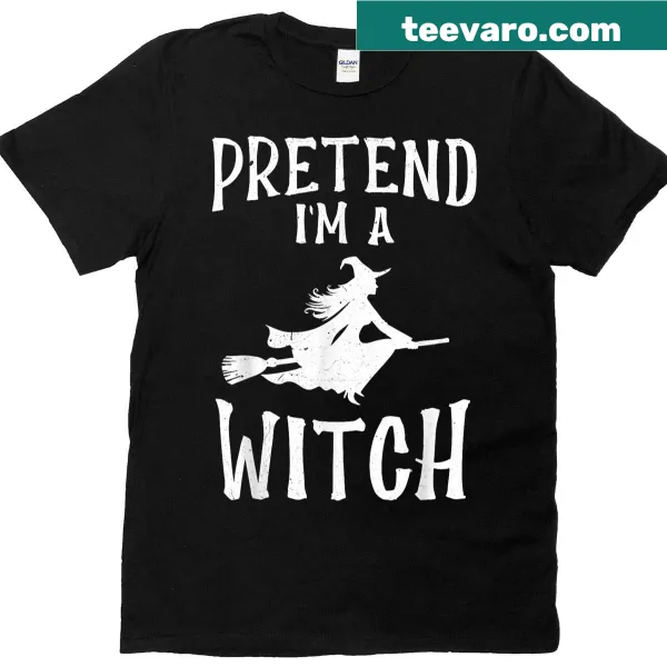Funny Halloween T-shirt with 'Pretend I'm a Witch' text